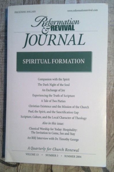 Reformation & Revival Journal: Spiritual Formation Vol13 Number 3 Summer 2004 for sale