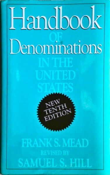 Handbook of Denominations in the United States Frank S. Mead Revised by Samuel S. Hill for sale