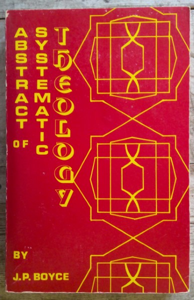 Abstract of Systematic Theology by J.P. Joyce for sale