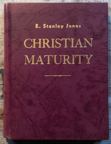 Christian Maturity by E. Stanley Jones for sale