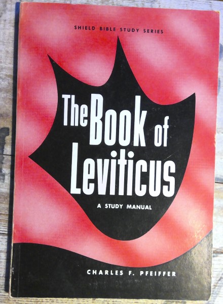 The Book of Leviticus: A Study Manual by Charles F. Pfeiffer for sale