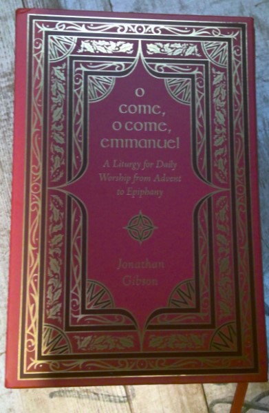 O Come O Come Emanuel: A Liturgy for Daily Worship from Advent to Epiphany for sale