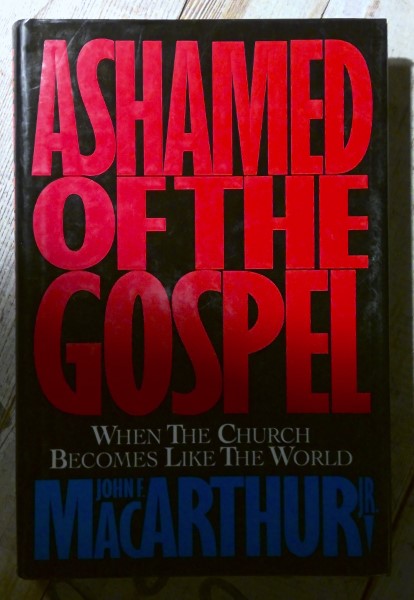 Ashamed of the Gospel: When the Church Becomes Like the World by John MacArthur for sale