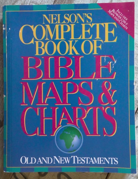 Nelson's Complete Book of Bible Maps & Charts Old and New Testament for sale