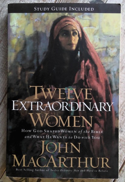 Twelve Extraordinary Women by John MacArthur for sale