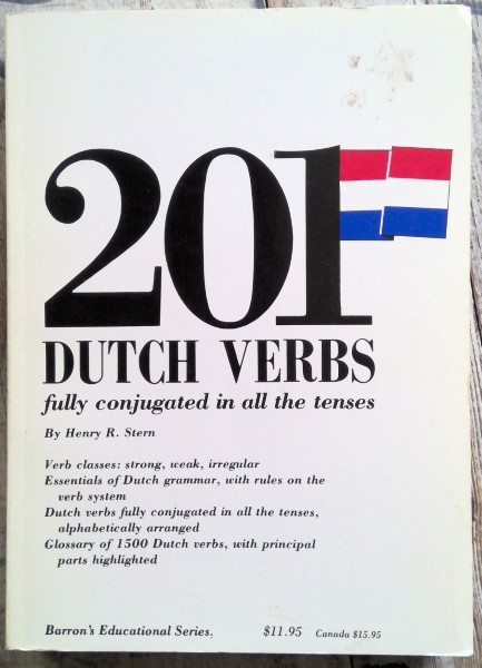 201 Dutch Verbs Fully Conjugated in all Tenses by Henry R. Stern for sale