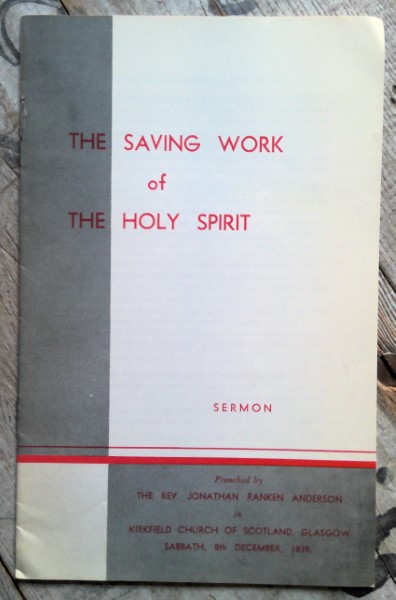 The Saving Work of the Holy Spirit by Jonathan Ranken Anderson for sale