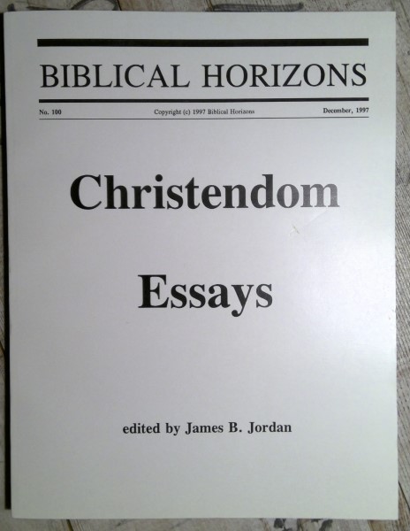 Biblical Horizons No.100 December 1997: Christendom Essays Ed by James B. Jordan for sale