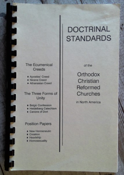 Doctrinal Standards of the Orthodox Reformed Churches in North America for sale