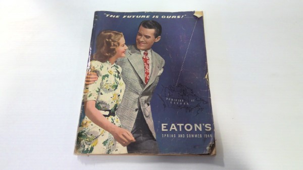 1946 Spring and Summer Eaton's Catalogue "The Future is Ours!" for sale