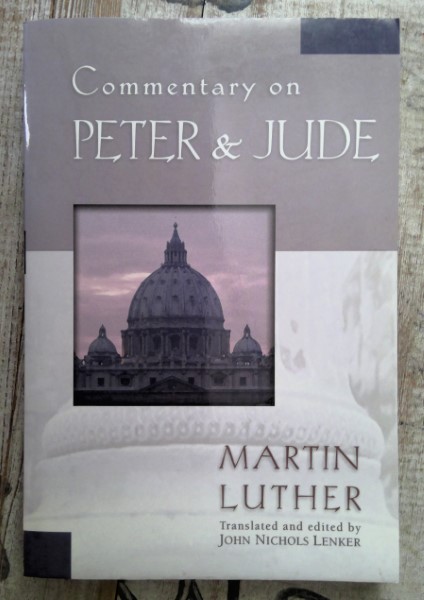 Commentary on Peter & Jude by Martin Luther for sale