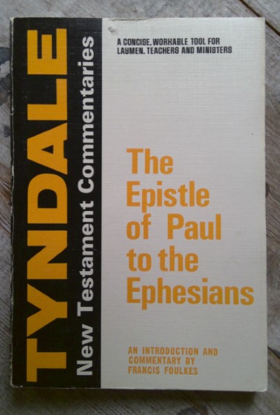 The Epistle of Paul to the Ephesians: A Introduction and Commentary by Francis Foulkes for sale