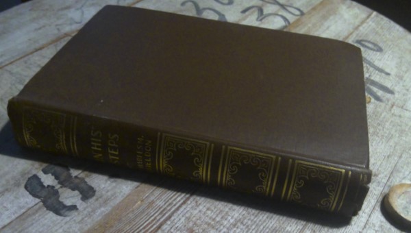 In His Steps by Charles M. Sheldon Vintage Hardcover for sale