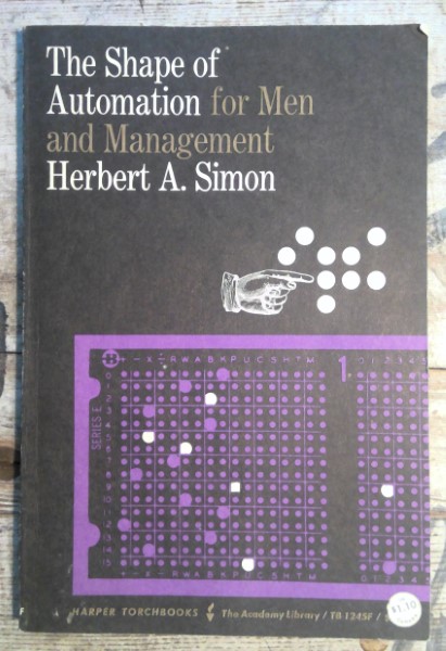 The Shape of Automation for Men and Management by Herbert A. Simon for sale