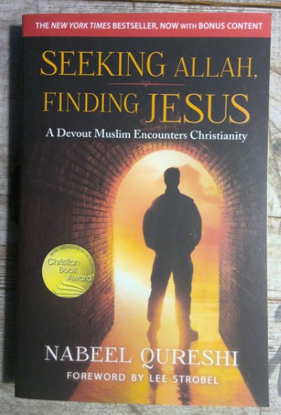 Seeking Allah Finding Jesus: A Devout Muslim Encounters Jesus by Nabeel Qureshi for sale