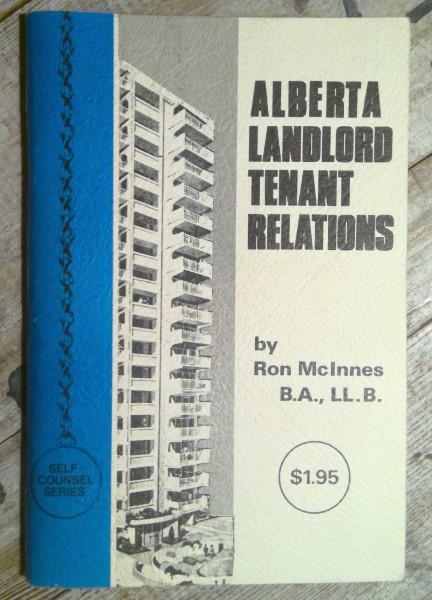 Alberta Landlord Tenant Relations by Ron McInnes 1973 for sale