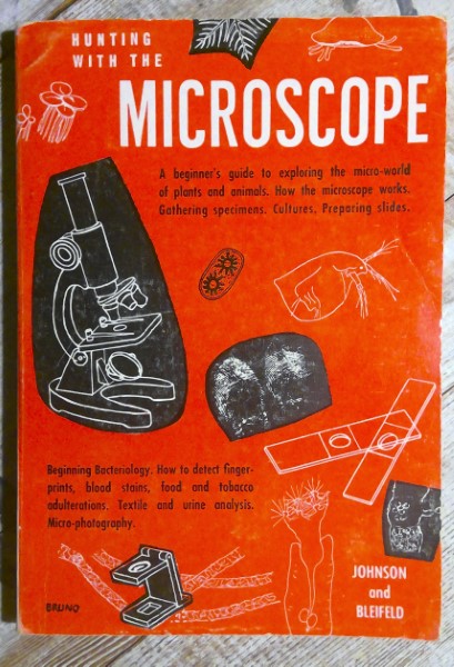 Hunting with the Microscope by Gaylord Johnson for sale