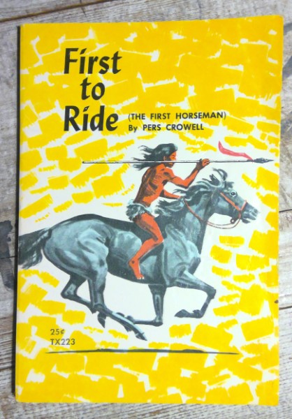 First to Ride (The First Horseman) by Pers Crowell for sale