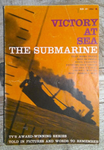 Victory at Sea: The Submarine by Thomas D. Parrish for sale