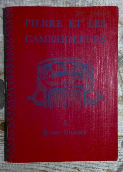 Pierre Et Les Cambrioleurs by Robin Gilbert for sale