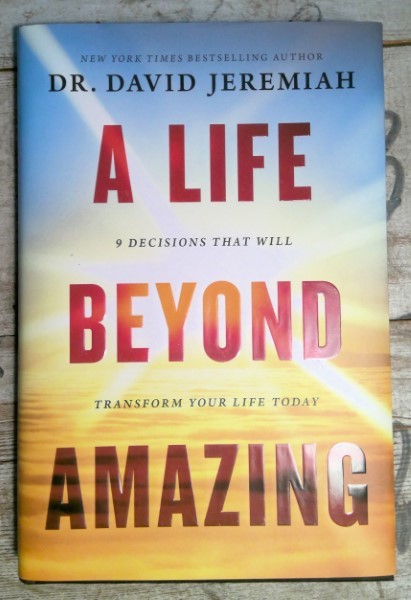 A Life Beyond Amazing by Dr. David Jeremiah for sale