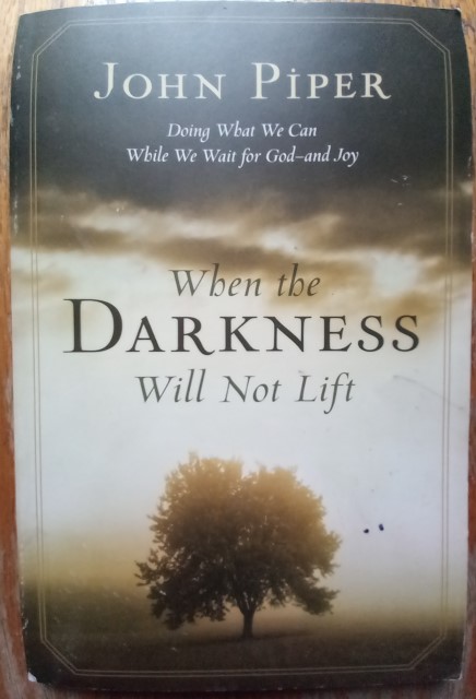 When The Darkness Will Not Lift by John Piper for sale on heinventures.ca