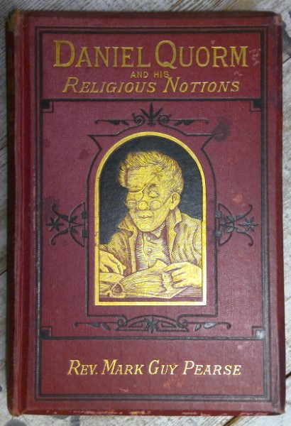 Daniel Quorm and His Religious Notions by Mark Guy Pearse for sale