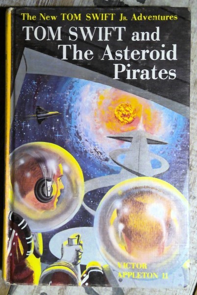 Tom Swift and the Asteroid Pirates by Victor Appleton II for sale