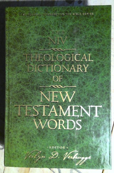 The NIV Theological Dictionary of New Testament Words Edited by Verlyn Verbrugge for sale