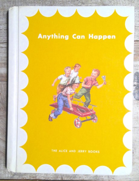 Anything Can Happen: The Alice and Jerry Books by Mary Geisler Phillips for sale