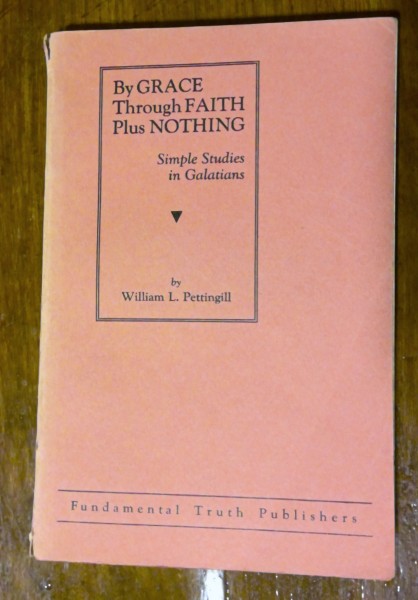 By Grace Through Faith Plus: Simple Studies in Galatians by William L. Pettingill for sale