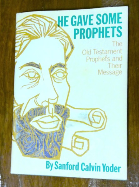 He Gave Some Prophets by Sanford Calvin Yoder for sale