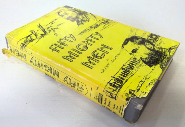 Fifty Mighty Men by Grant MacEwan for sale